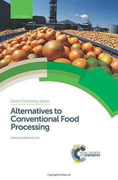 portada Alternatives to Conventional Food Processing (Green Chemistry Series) (en Inglés)