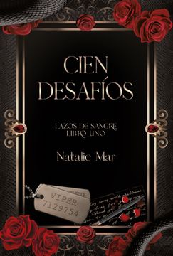 Cien Desafíos: Lazos de Sangre (Bloodlines) Libro 1