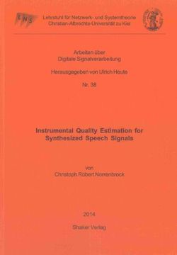 portada Instrumental Quality Estimation for Synthesized Speech Signals (Arbeiten Uber Digitale Signalverarbeitung)
