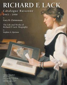 portada Richard F. Lack Catalogue Raisonne: 1943-1998 (en Inglés)