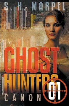 portada Ghost Hunters Canon 01 (in English)