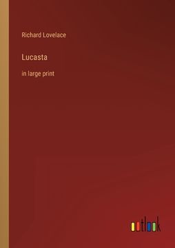 portada Lucasta: in large print (in English)