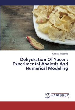 portada Dehydration Of Yacon: Experimental Analysis And Numerical Modeling