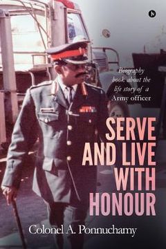 portada Serve and Live with Honour (en Inglés)