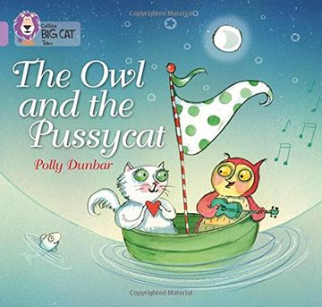 portada The Owl and the Pussycat: Band 00/Lilac (Collins Big Cat)