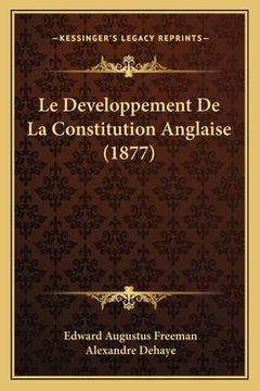 portada Le Developpement De La Constitution Anglaise (1877) (in French)