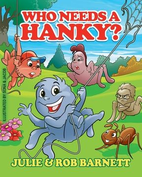 portada Who Needs a Hanky (en Inglés)