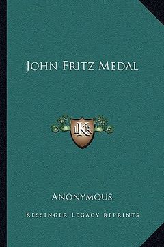 portada john fritz medal (en Inglés)