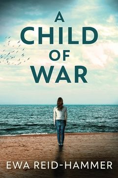 portada A Child of War: Large Print Edition (in English)