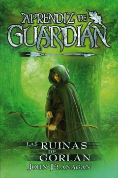 portada Las Ruinas de Gorlan (Aprendiz de Guardian #1) (in Spanish)