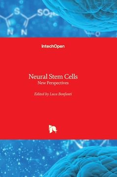 portada Neural Stem Cells: New Perspectives (in English)
