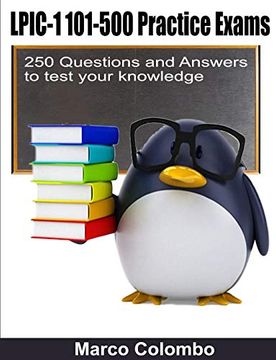 portada Lpic-1 101-500 Practice Exams - 250 Questions and Answers to Test Your Knowledge (en Inglés)