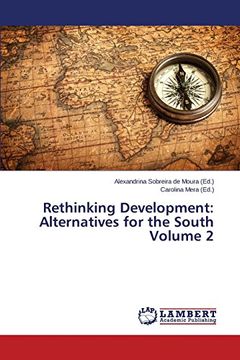 portada Rethinking Development: Alternatives for the South Volume 2