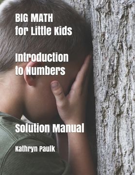portada BIG MATH for Little Kids: Introduction to Numbers (Solution Manual) (en Inglés)