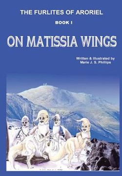 portada the furlites of aroriel: on matissia wings (en Inglés)