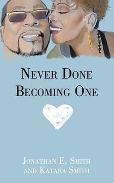 Never Done Becoming One (en Inglés)