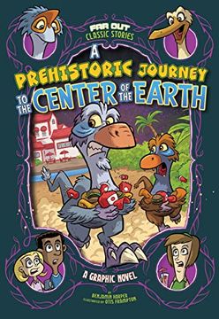 portada A Prehistoric Journey to the Center of the Earth (Far out Classic Stories) 