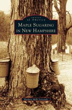 portada Maple Sugaring in New Hampshire (in English)