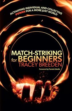 portada Match-Striking for Beginners: Activating Individual and Collective Power for a More Just World (in English)