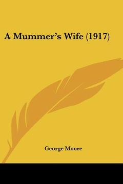 portada a mummer's wife (1917) (en Inglés)