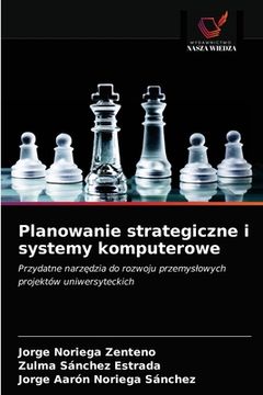 portada Planowanie strategiczne i systemy komputerowe (en Polaco)