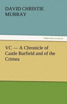 portada vc - a chronicle of castle barfield and of the crimea (en Inglés)