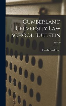 portada Cumberland University Law School Bulletin; 1928-29 (en Inglés)
