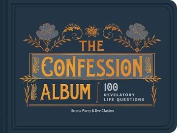 portada The Confession Album: 100 Revelatory Life Questions