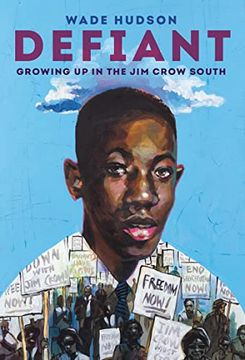 portada Defiant: Growing up in the jim Crow South 