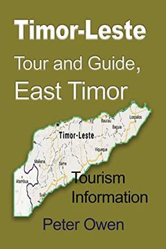 portada Timor-Leste Tour and Guide, East Timor: Tourism Information (en Inglés)