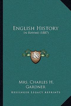 portada english history: in rhyme (1887) (in English)