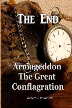 portada The End Armageddon The Great Conflagration (en Inglés)