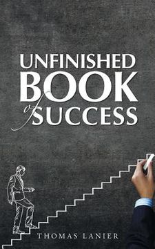 portada Unfinished Book of Success (en Inglés)