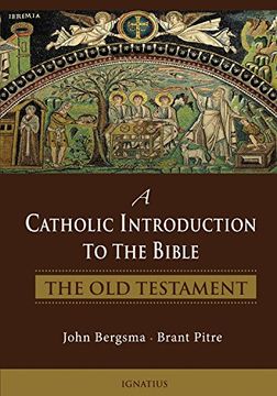 portada A Catholic Introduction to the Bible: The old Testament (in English)