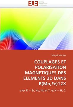 portada Couplages Et Polarisation Magnetiques Des Elements 3D Dans R(mn, Fe)12x