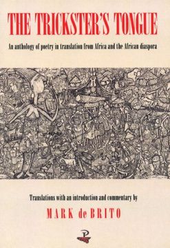 portada The Trickster's Tongue: An Anthology of Poetry in Translation from Africa and the African Diaspora (in English)