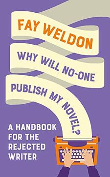 portada Why Will No-One Publish my Novel? A Handbook for the Rejected Writer (in English)