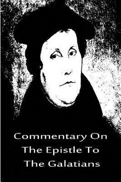 portada Commentary On The Epistle To The Galatians (en Inglés)