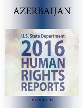 portada AZERBAIJAN 2016 HUMAN RIGHTS Report (in English)