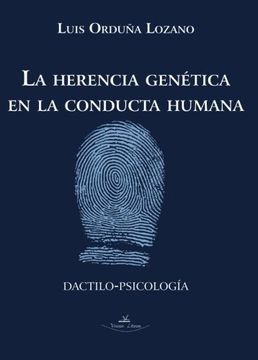 portada La herencia genética en la conducta humana (Dactilo-psicología)