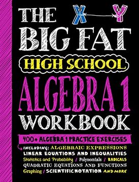 portada The big fat High School Algebra 1 Workbook: 400+ Algebra 1 Practice Exercises (Big fat Notebooks) (en Inglés)