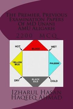 portada The Premier, Previous Examination Papers Of MD Unani AMU Aligarh: MCQ 2200 with answers key (en Inglés)