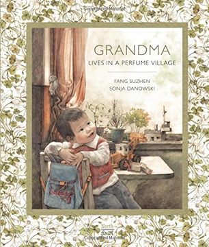 portada Grandma Lives in a Perfume Village