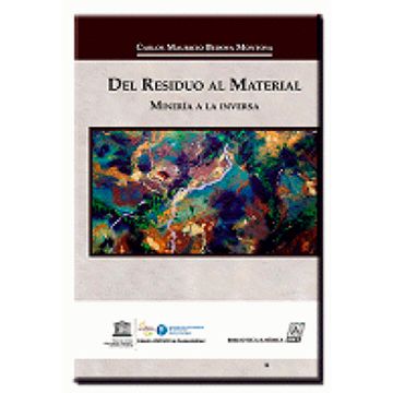 portada DEL RESIDUO AL MATERIAL MINERIA A LA INVERSA