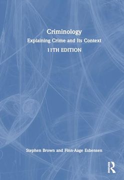 portada Criminology: Explaining Crime and its Context (en Inglés)