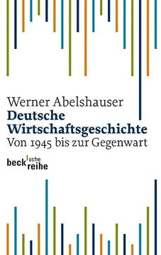 portada Deutsche Wirtschaftsgeschichte Seit 1945 (en Alemán)