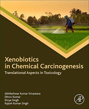 portada Xenobiotics in Chemical Carcinogenesis: Translational Aspects in Toxicology (en Inglés)