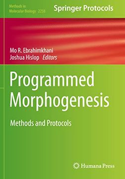 portada Programmed Morphogenesis: Methods and Protocols (Methods in Molecular Biology) (en Inglés)