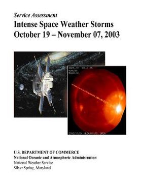portada Intense Space Weather Storms October 19 - November 07, 2003 (en Inglés)