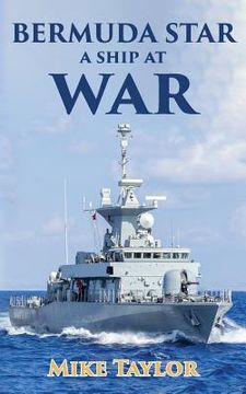portada The Bermuda Star: A Ship at War (en Inglés)